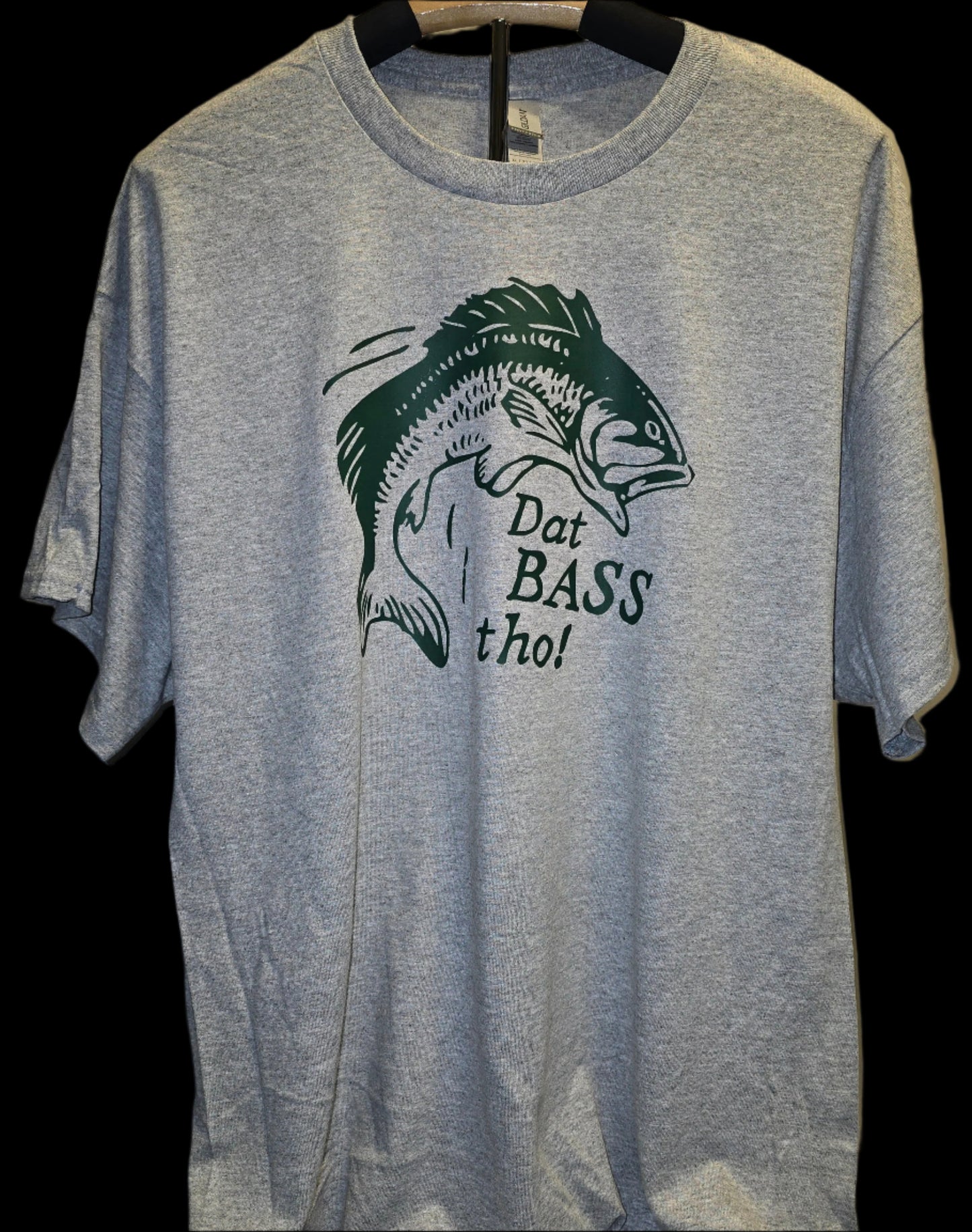 "Dat Bass Tho" T-Shirt